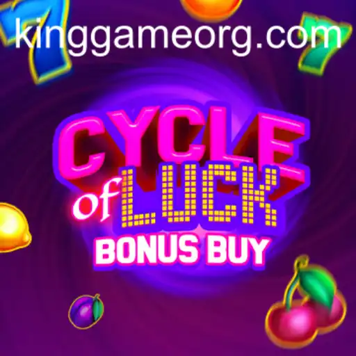 CycleofLuckBonusBuy: Unravel the Excitement of KingGame's Latest Offering