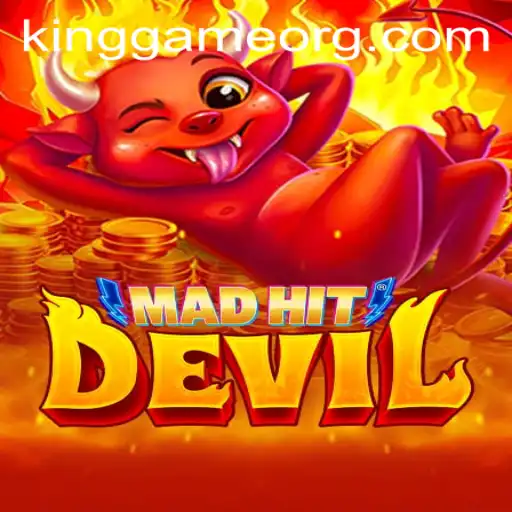 MadHitDevil: Exploring the Dynamic World of KingGame
