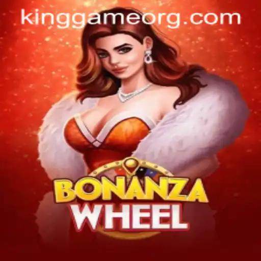 Exploring BonanzaWheel: The Exciting KingGame Experience